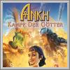 Komplettl�sungen zu Ankh - Kampf der G�tter