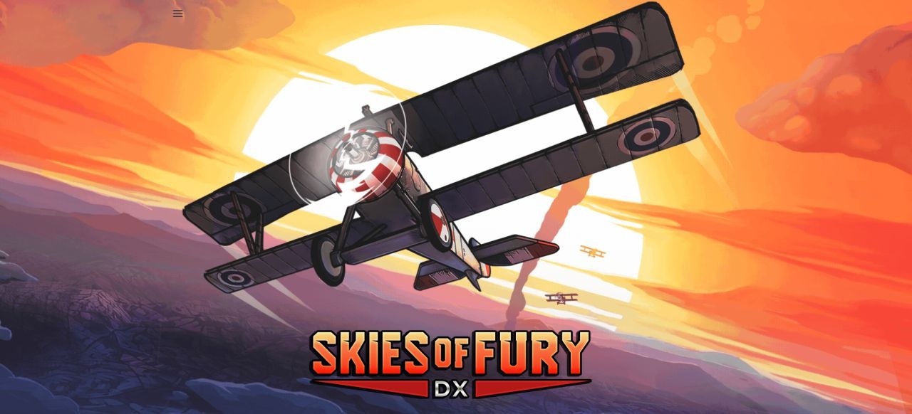 Skies of Fury DX (Action) von Illumination Games / Seed Interactive / Ingenium Skies of Fury DX (Action) von Illumination Games / Seed Interactive / Ingenium