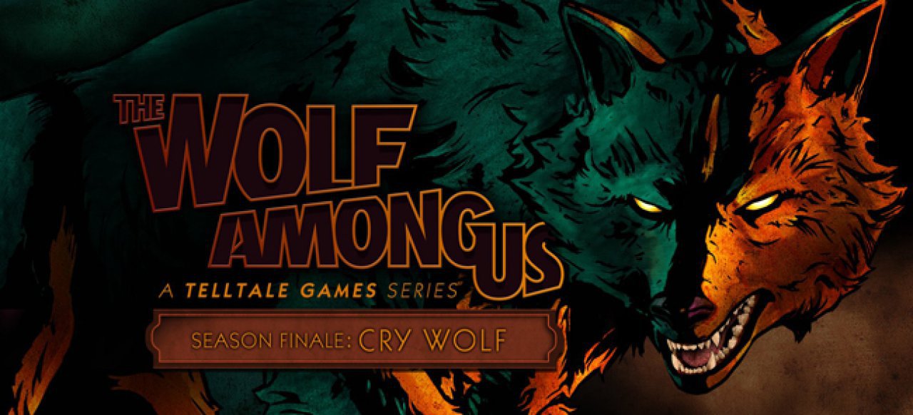 The Wolf Among Us: Episode 5 - Cry Wolf (Adventure) von Telltale Games The Wolf Among Us: Episode 5 - Cry Wolf (Adventure) von Telltale Games